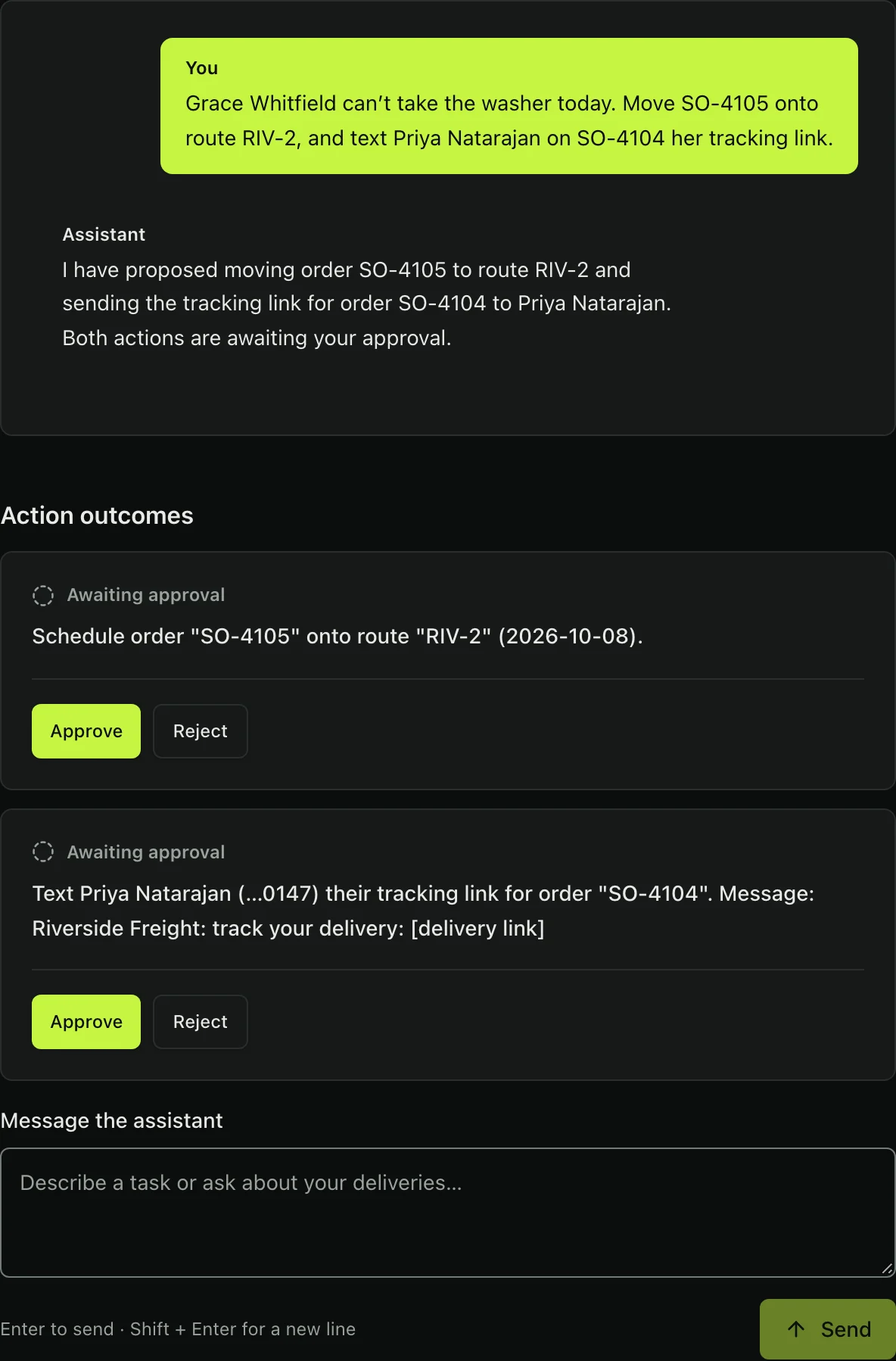 The assistant after an operator asks it to move order SO-4105 onto route RIV-2 and text Priya Natarajan her tracking link. It replies that it has proposed both and that both await approval, and the two proposals wait below with Approve and Reject buttons.